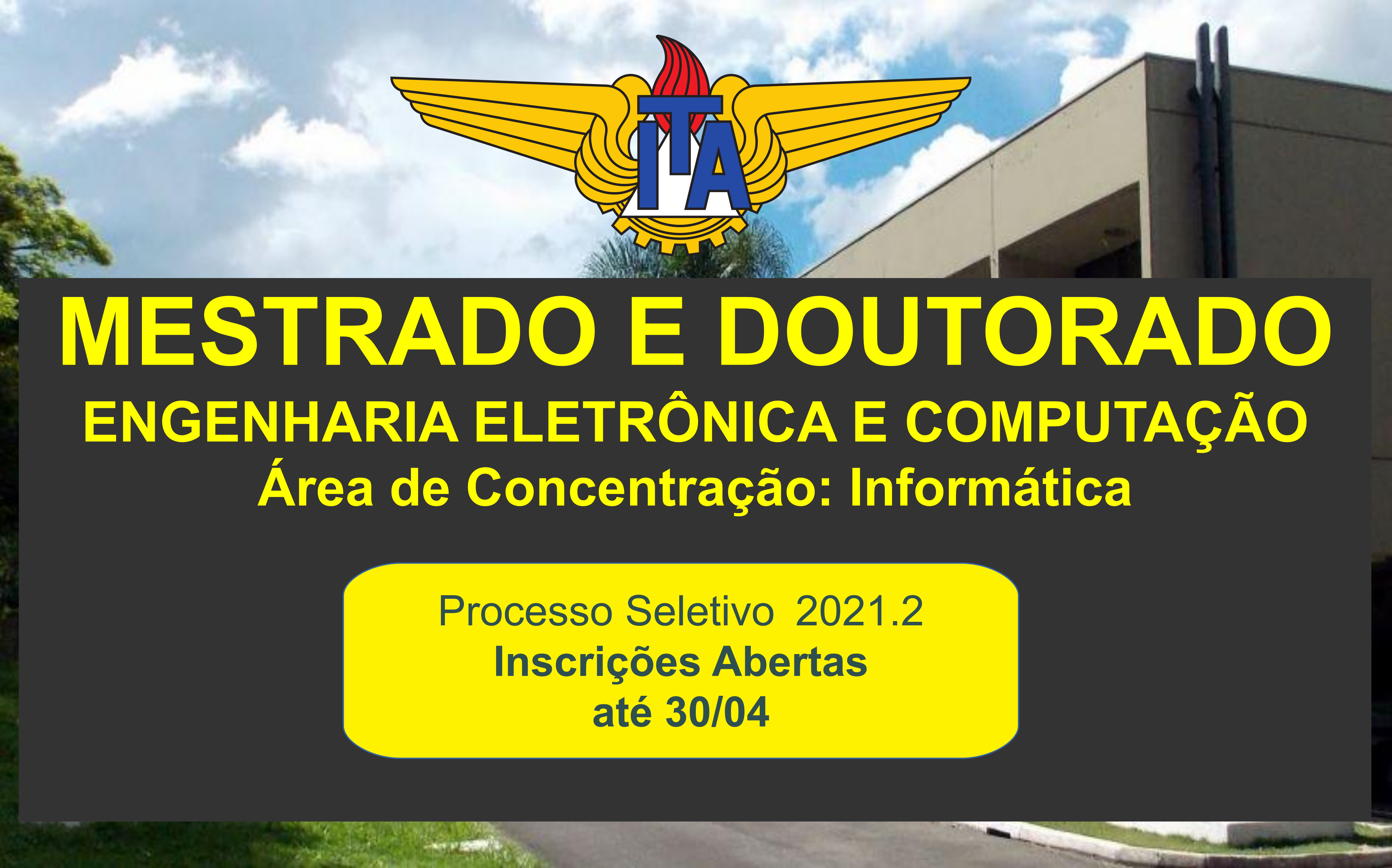 Mestrado e Doutorado em Engenharia Eletrônica e Computação - Área Informática